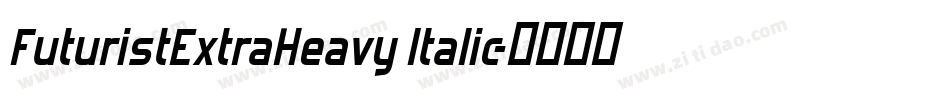 FuturistExtraHeavy Italic字体转换